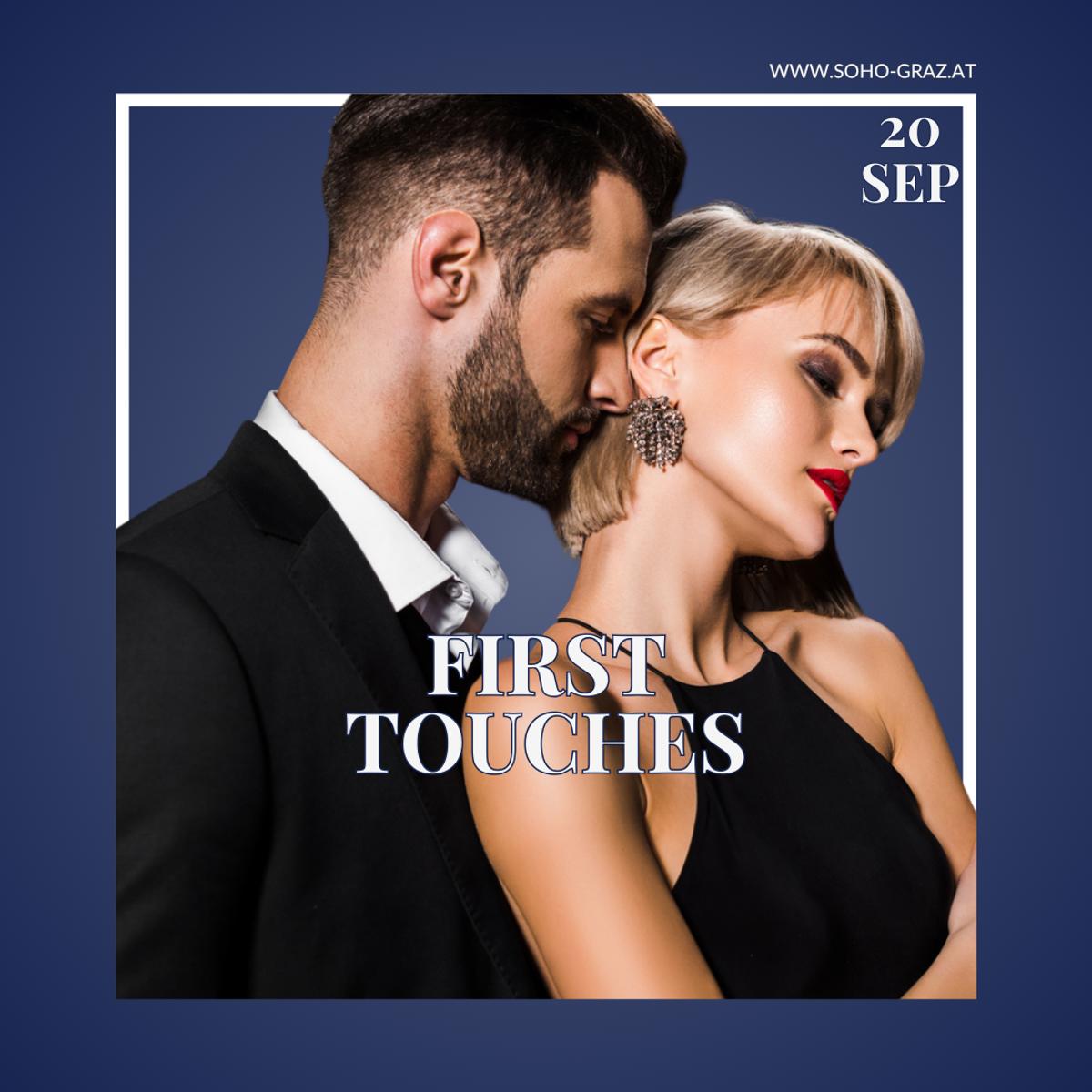 soho presents – first touches